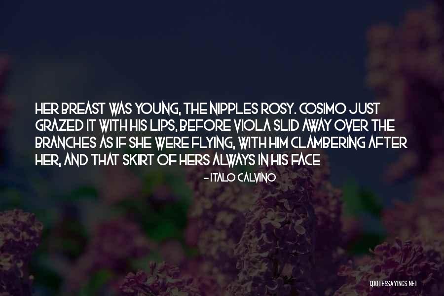 Branches Quotes By Italo Calvino