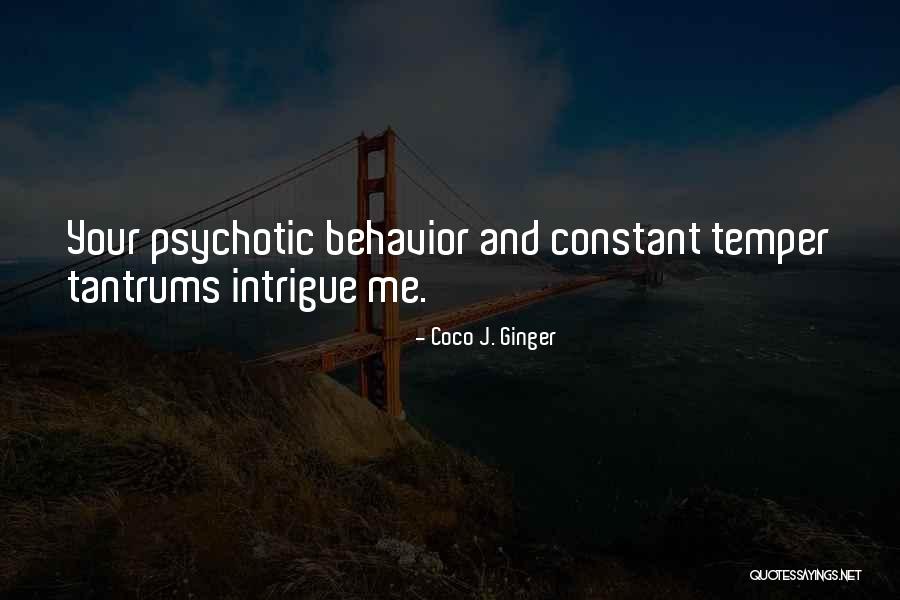 Brancliff Inn Quotes By Coco J. Ginger Brancliff Inn Quotes By Coco J. Ginger