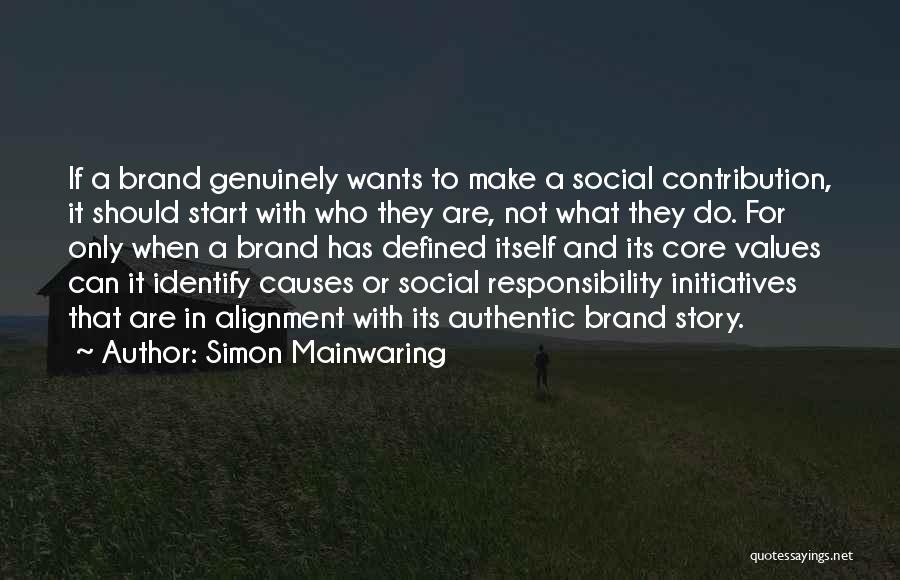 Brand Alignment Quotes By Simon Mainwaring