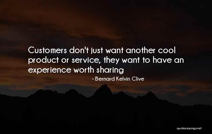 Brand Authenticity Quotes By Bernard Kelvin Clive