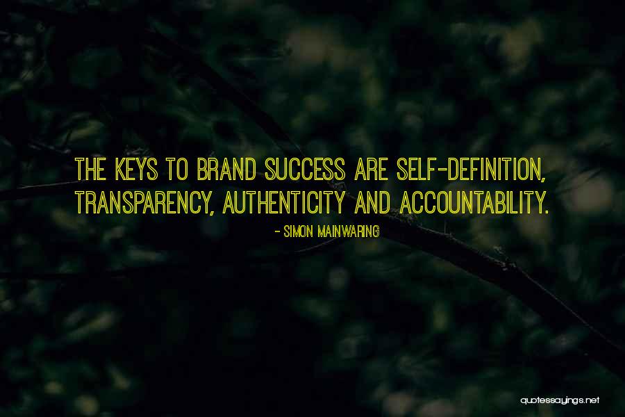 Brand Authenticity Quotes By Simon Mainwaring