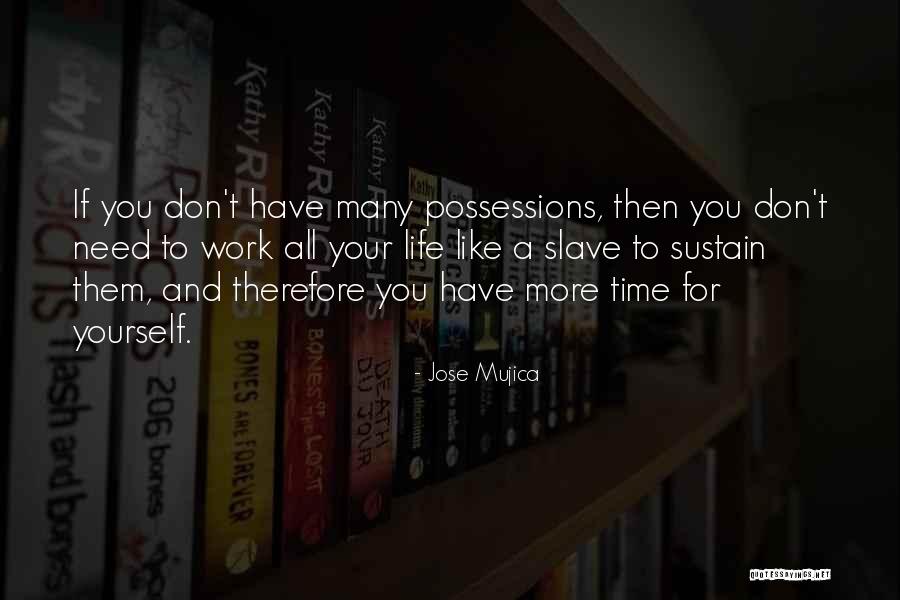 Brand Awareness Quotes By Jose Mujica Brand Awareness Quotes By Jose Mujica