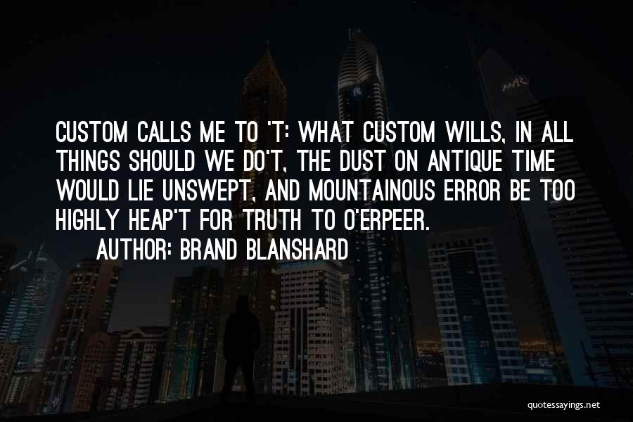 Brand Blanshard Quotes 1368305