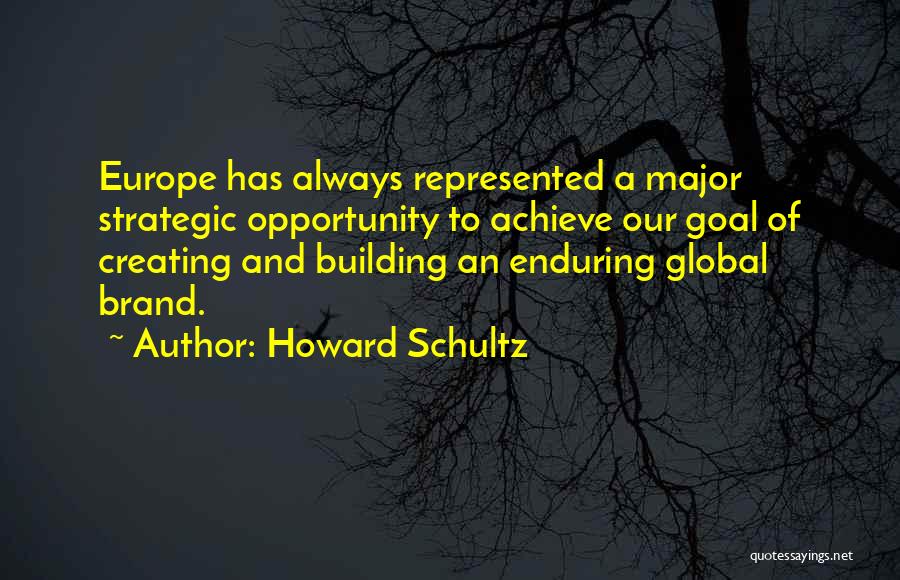 Brand Building Quotes By Howard Schultz