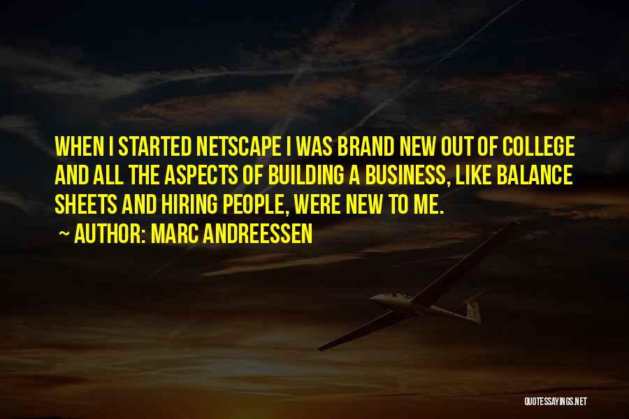 Brand Building Quotes By Marc Andreessen