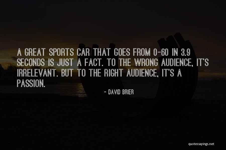 Brand Culture Quotes By David Brier