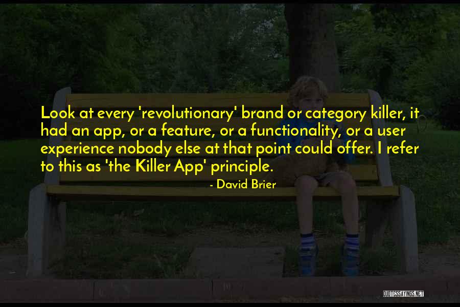 Brand Culture Quotes By David Brier