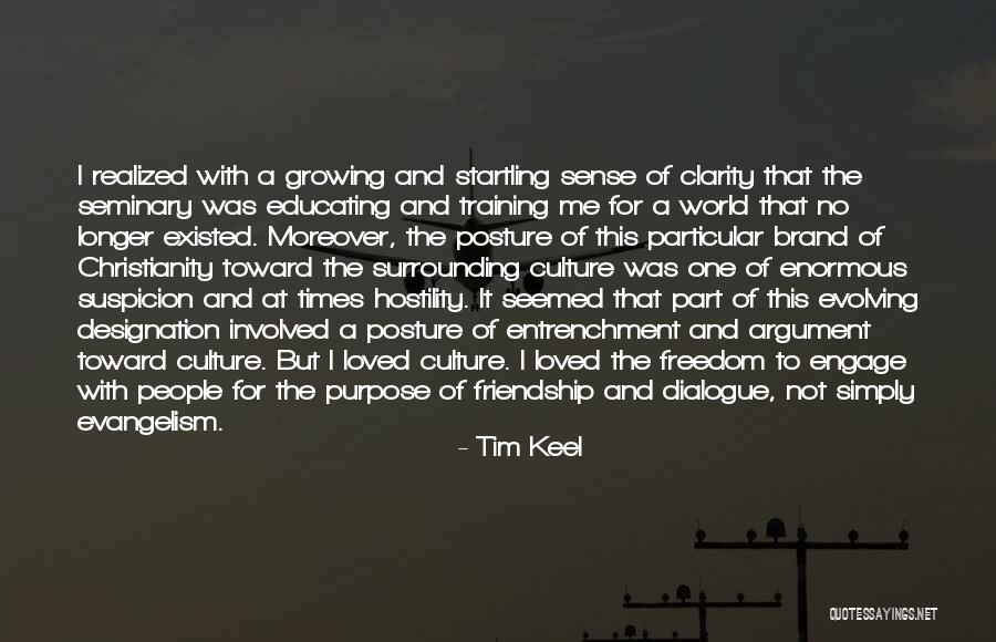 Brand Culture Quotes By Tim Keel