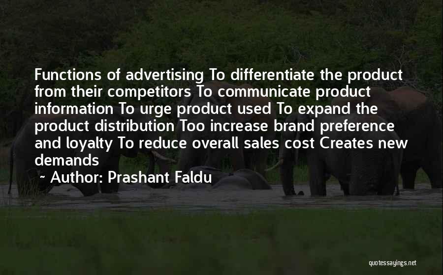 Brand Loyalty Quotes By Prashant Faldu