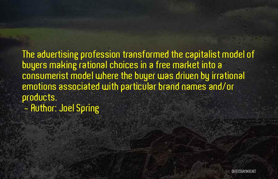 Brand Names Quotes By Joel Spring