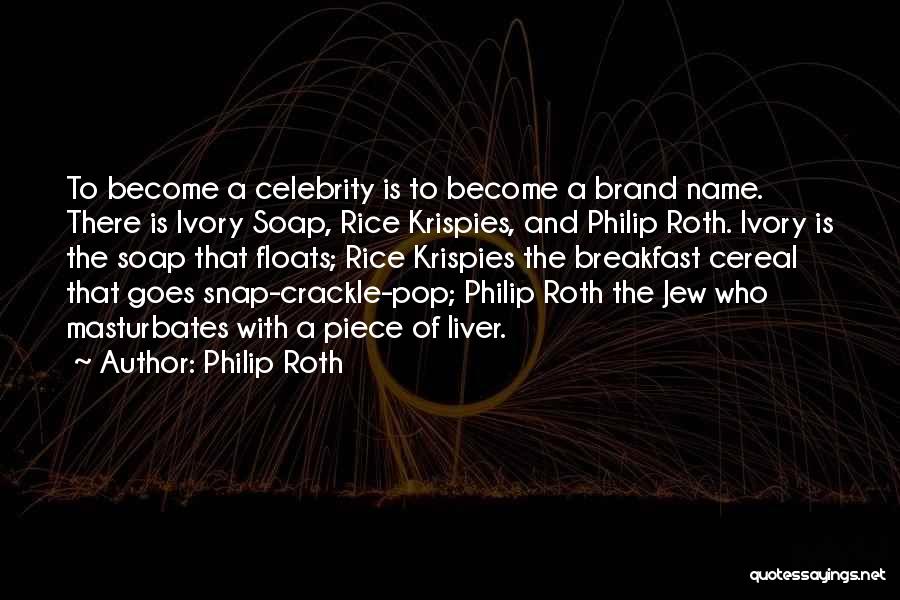 Brand Names Quotes By Philip Roth