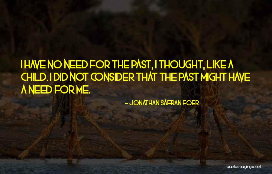 Brand New Band Quotes By Jonathan Safran Foer Brand New Band Quotes By Jonathan Safran Foer