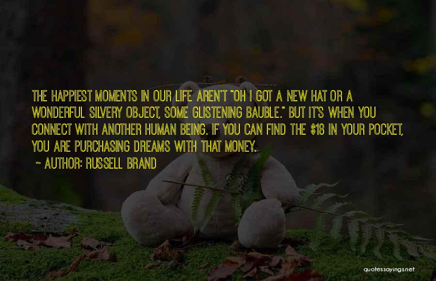 Brand New Life Quotes By Russell Brand