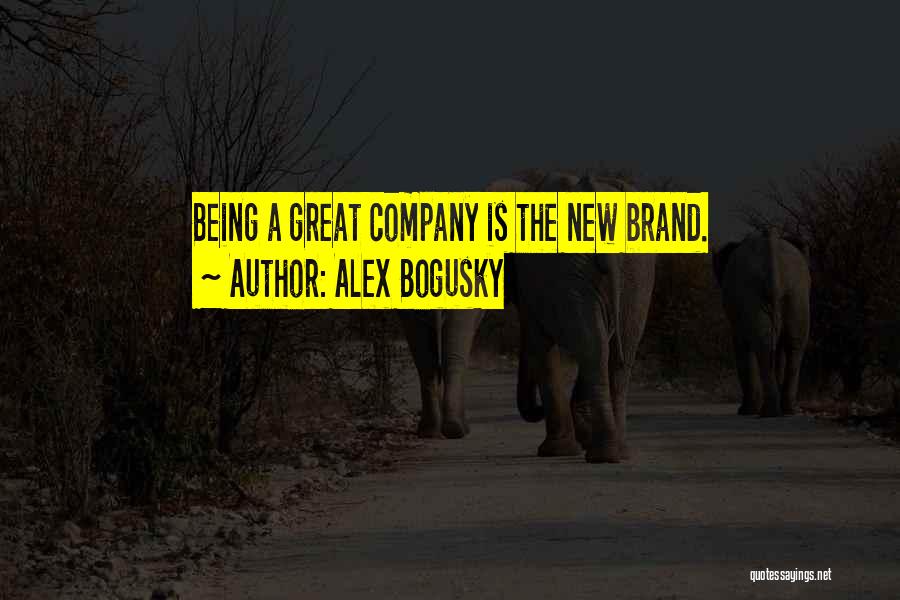 Brand New Quotes By Alex Bogusky