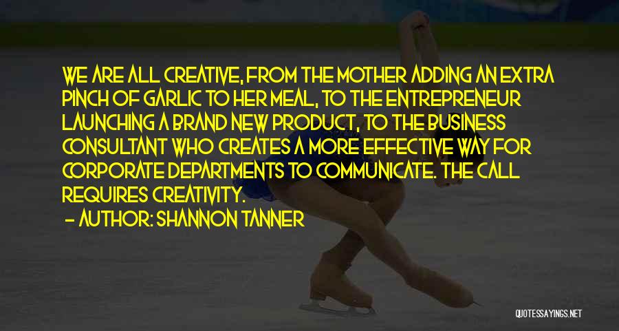 Brand New Quotes By Shannon Tanner