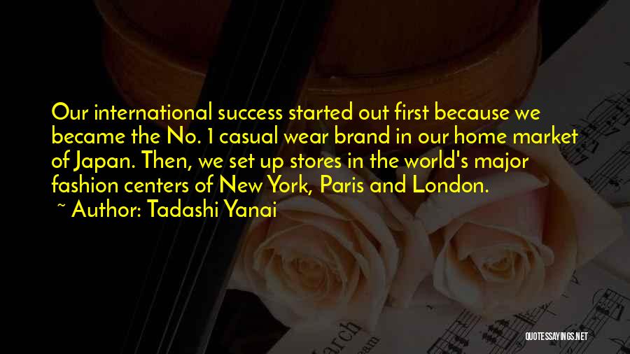 Brand New Quotes By Tadashi Yanai