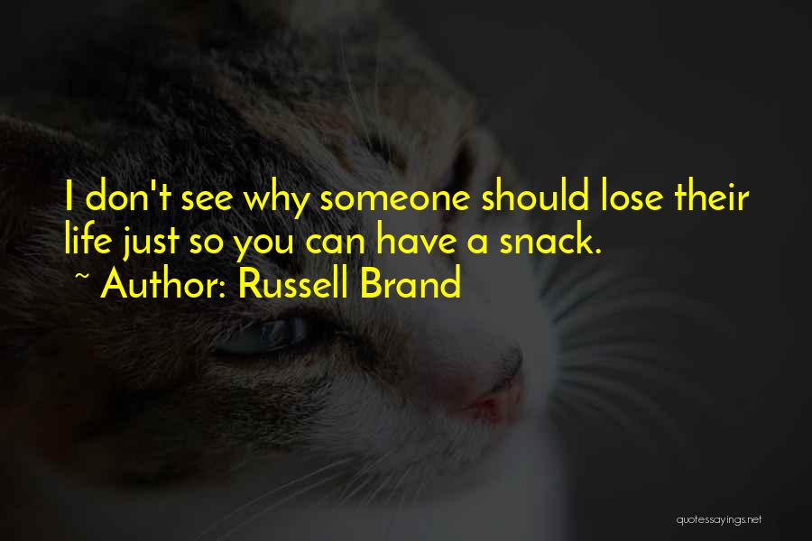 Brand Russell Quotes By Russell Brand