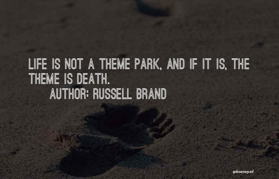 Brand Russell Quotes By Russell Brand