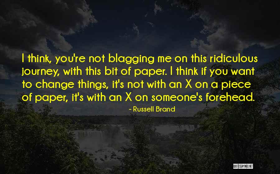 Brand Russell Quotes By Russell Brand