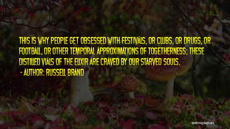 Brand Russell Quotes By Russell Brand