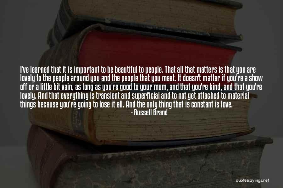 Brand Russell Quotes By Russell Brand