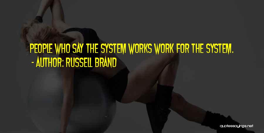 Brand Russell Quotes By Russell Brand