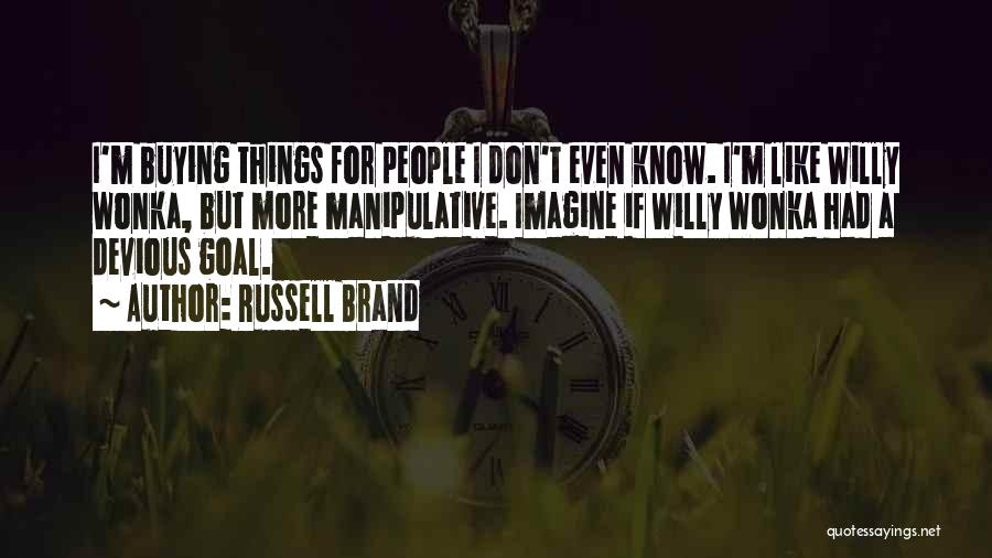 Brand Russell Quotes By Russell Brand