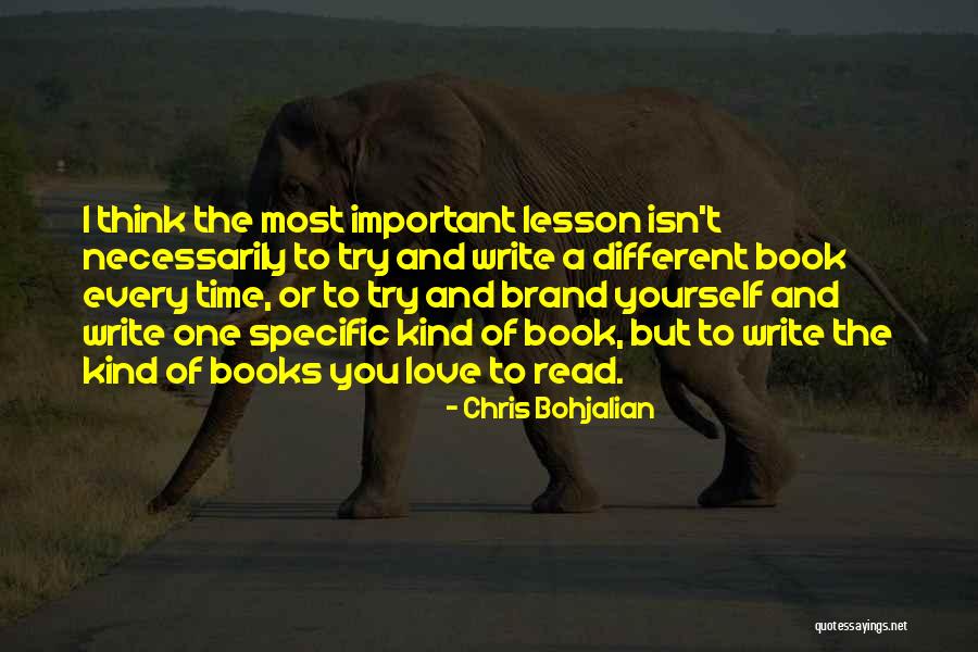 Brand Yourself Quotes By Chris Bohjalian
