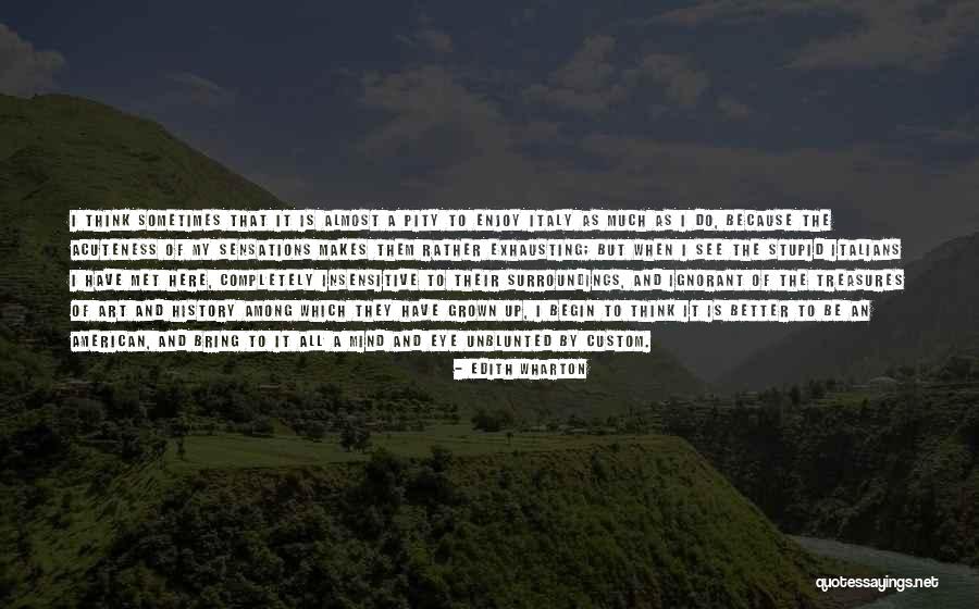 Brandall Quotes By Edith Wharton Brandall Quotes By Edith Wharton