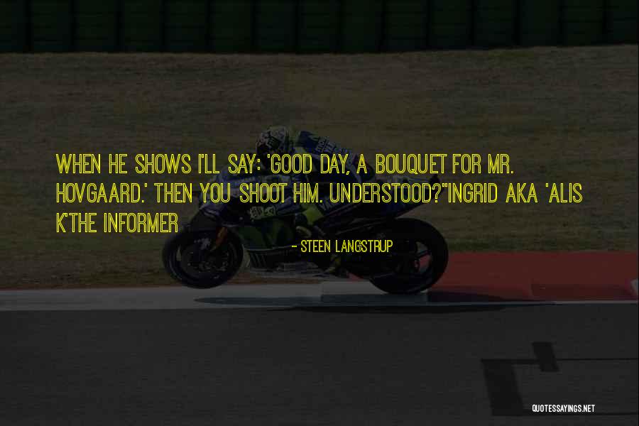 Brandalyn Quotes By Steen Langstrup Brandalyn Quotes By Steen Langstrup
