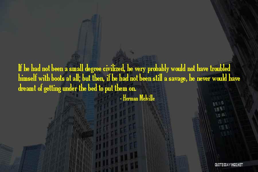 Brandana Quotes By Herman Melville Brandana Quotes By Herman Melville