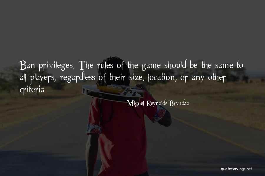 Brandao Quotes By Miguel Reynolds Brandao Brandao Quotes By Miguel Reynolds Brandao
