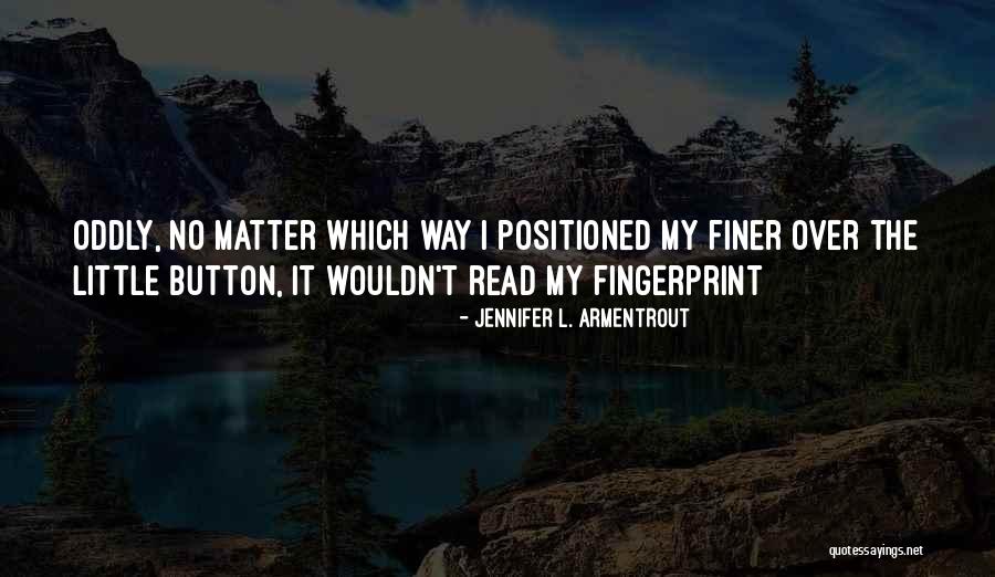 Brandau Construction Quotes By Jennifer L. Armentrout Brandau Construction Quotes By Jennifer L. Armentrout