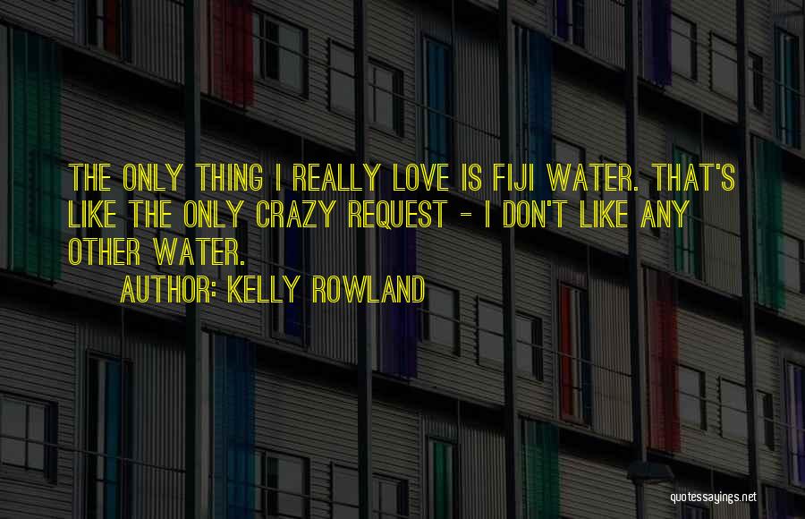 Brandauer Hietzing Quotes By Kelly Rowland