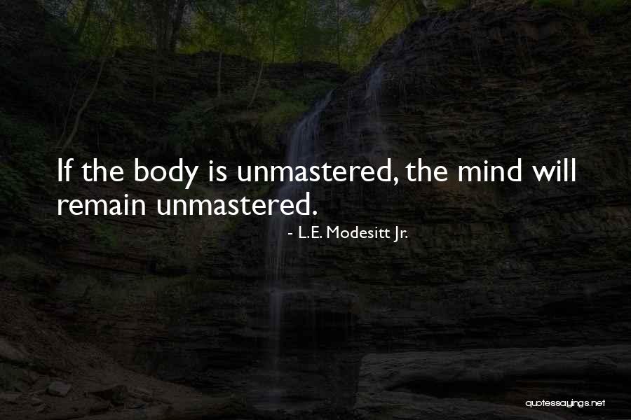 Brandberg Anubis Quotes By L.E. Modesitt Jr. Brandberg Anubis Quotes By L.E. Modesitt Jr.