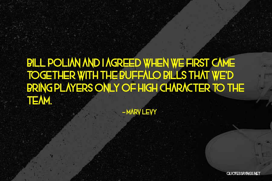 Brandbergen Quotes By Marv Levy Brandbergen Quotes By Marv Levy