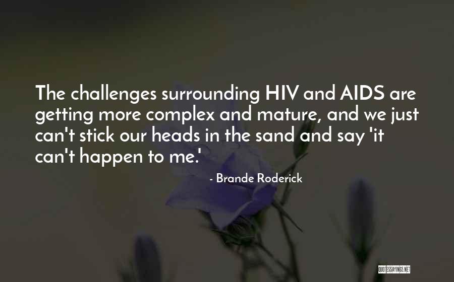 Brande Roderick Quotes 1886923