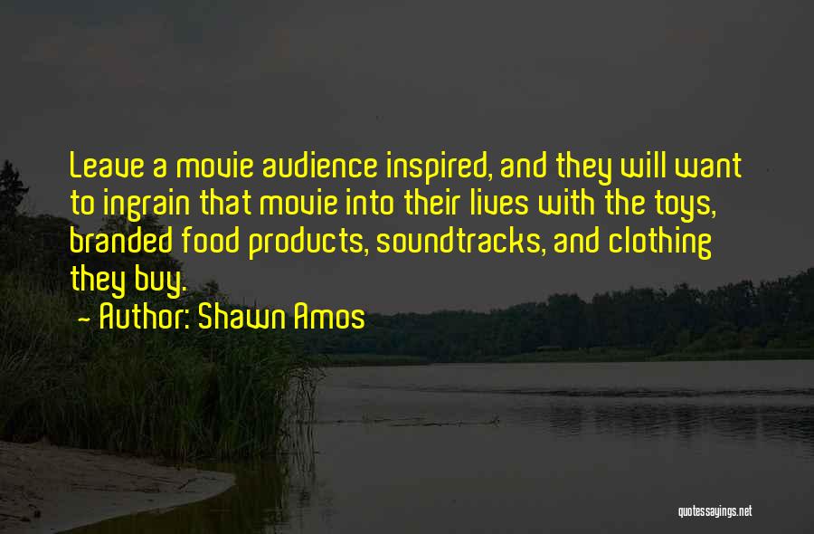 Branded Movie Quotes By Shawn Amos
