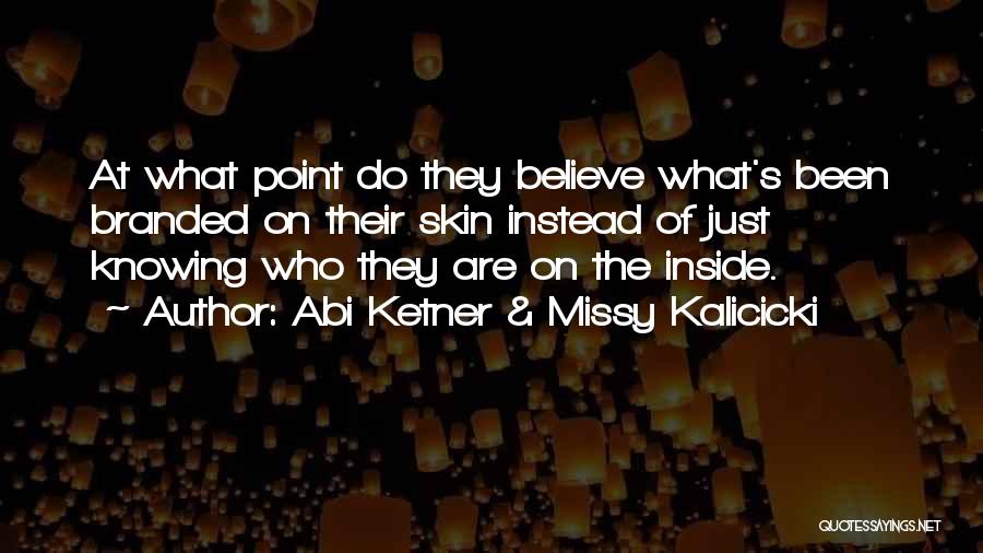 Branded Quotes By Abi Ketner & Missy Kalicicki