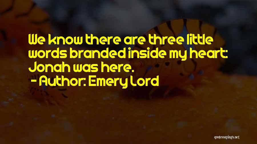 Branded Quotes By Emery Lord