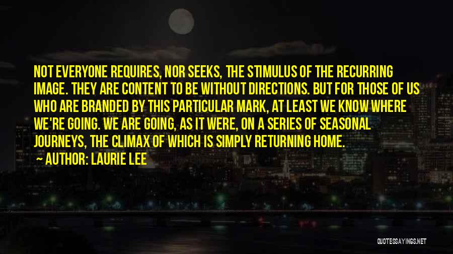 Branded Quotes By Laurie Lee