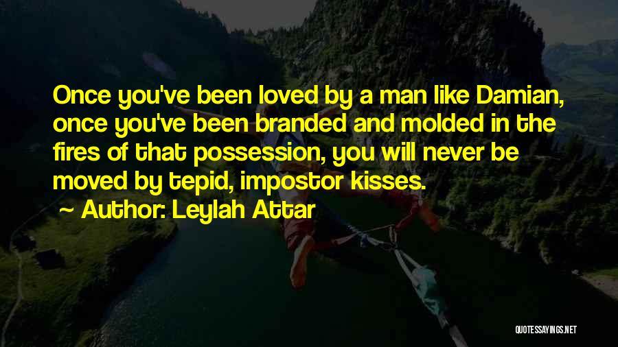 Branded Quotes By Leylah Attar