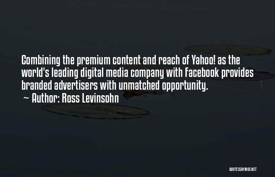 Branded Quotes By Ross Levinsohn