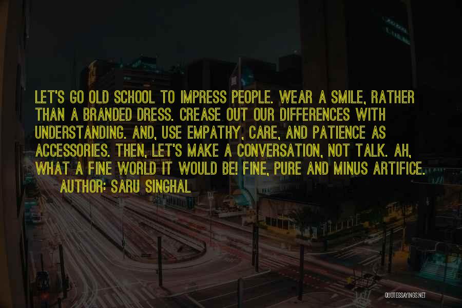 Branded Quotes By Saru Singhal
