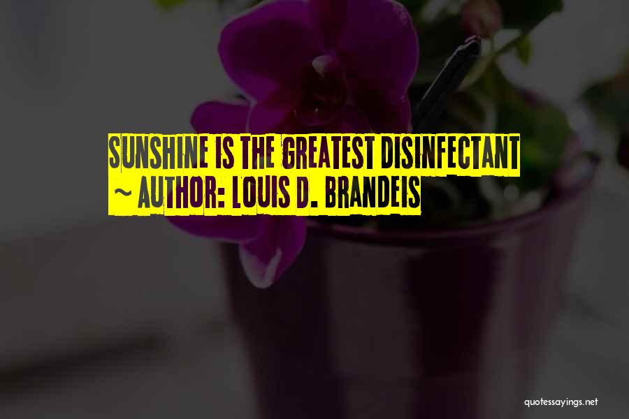 Brandeis Louis Quotes By Louis D. Brandeis