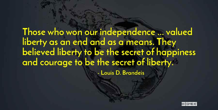 Brandeis Louis Quotes By Louis D. Brandeis