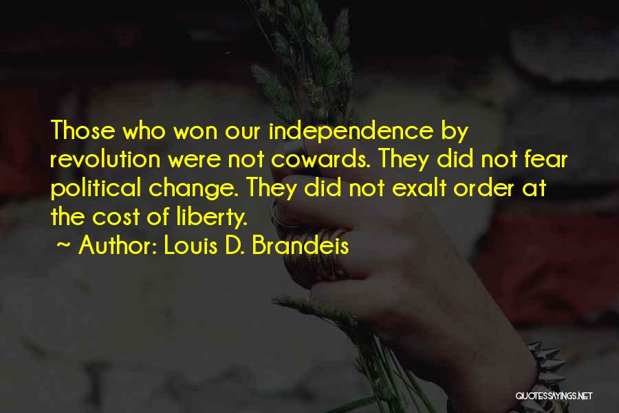 Brandeis Louis Quotes By Louis D. Brandeis