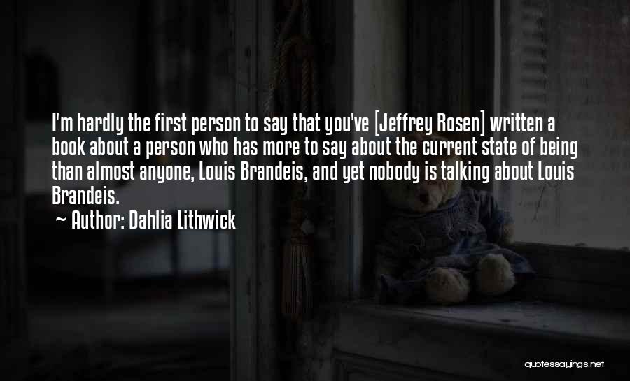 Brandeis Quotes By Dahlia Lithwick