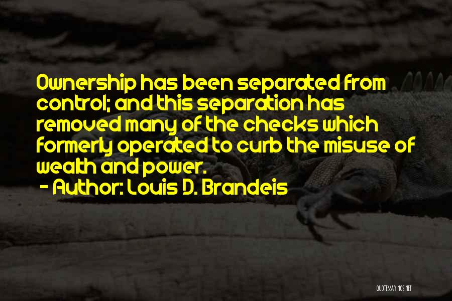 Brandeis Quotes By Louis D. Brandeis