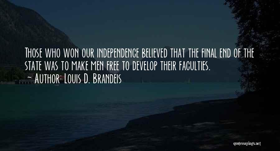 Brandeis Quotes By Louis D. Brandeis